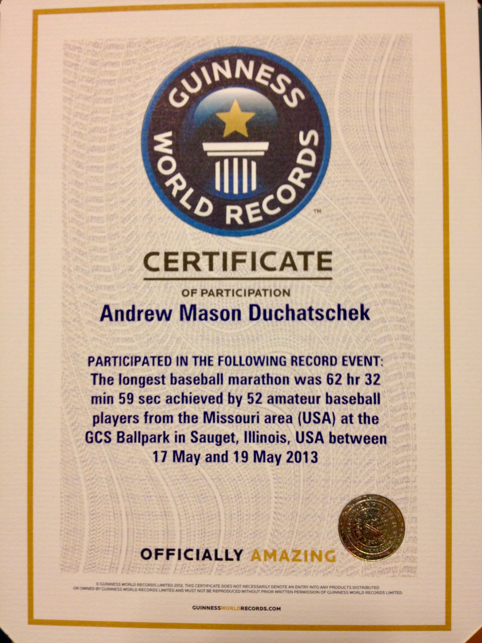Guinness World Records certificate: longest baseball marathon, 62 hr 32 min 59 sec, Sauget, Illinois, May 2013